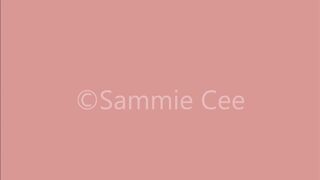 Sammie Cee pretty lady puts on juicy vagina