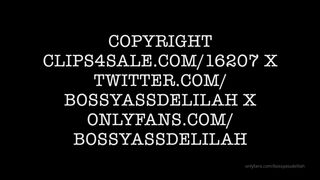 Bossy Delilah  Bitch with