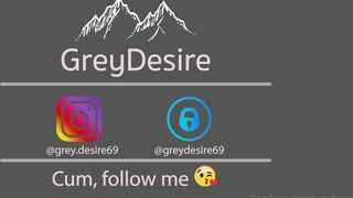 Grey Desire (@greydesire) onlyfans 13 July 2021