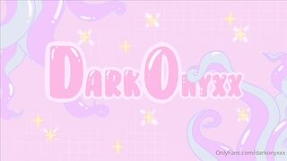 Dark Onyxx (darkonyxxx) onlyfans Cute babe jerks off with sex toys