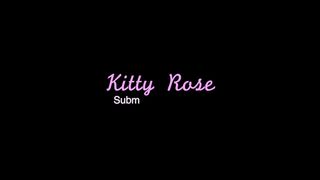 kittyrose____ greedy excited vagina