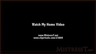 clips4sale Mistress T - watch my home video 720p