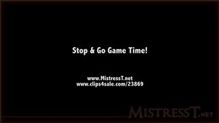 clips4sale Mistress T - stop and go game time 720p