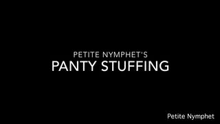 Petite Nymphet panty stuffing