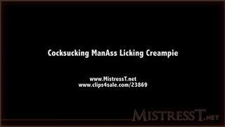 Mistress T - cocksucking manass licking creampie