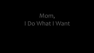 Family Therapy - I Do What I Want